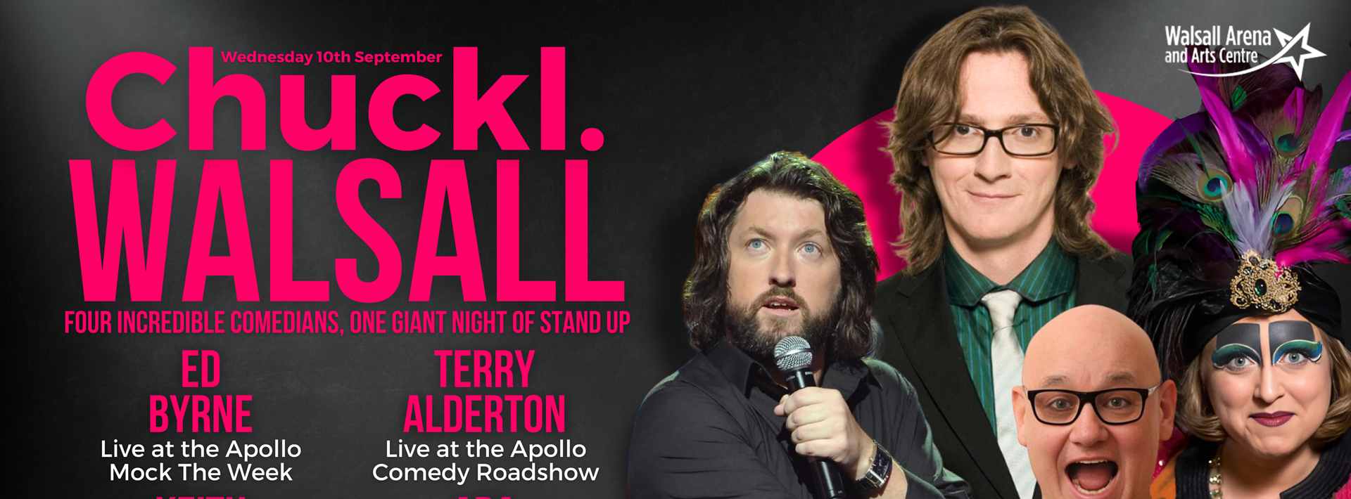 Chuckl. Walsall with Ed Byrne, Terry Alderton, Keith Farnan & Ada Campe