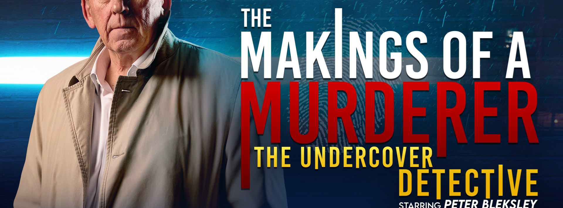 The Makings of a Murderer